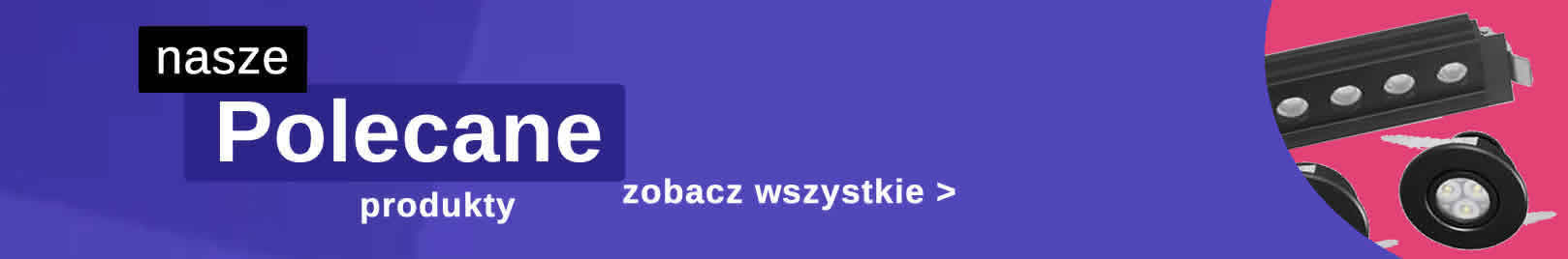 POLECANE PRODUKTY